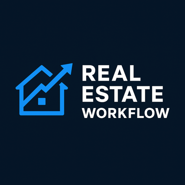 🏠 Real Estate Workflow - Oct 2025