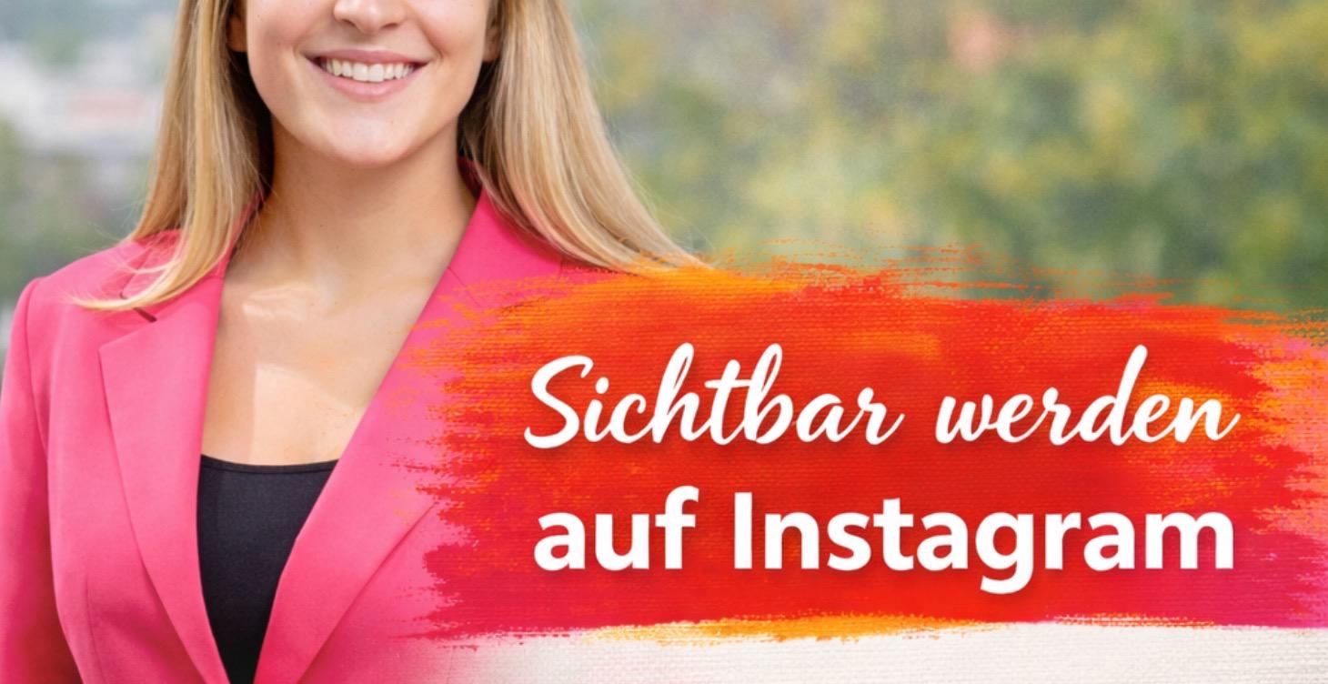 Instagram Aufbau Kurs - Virale Reel's