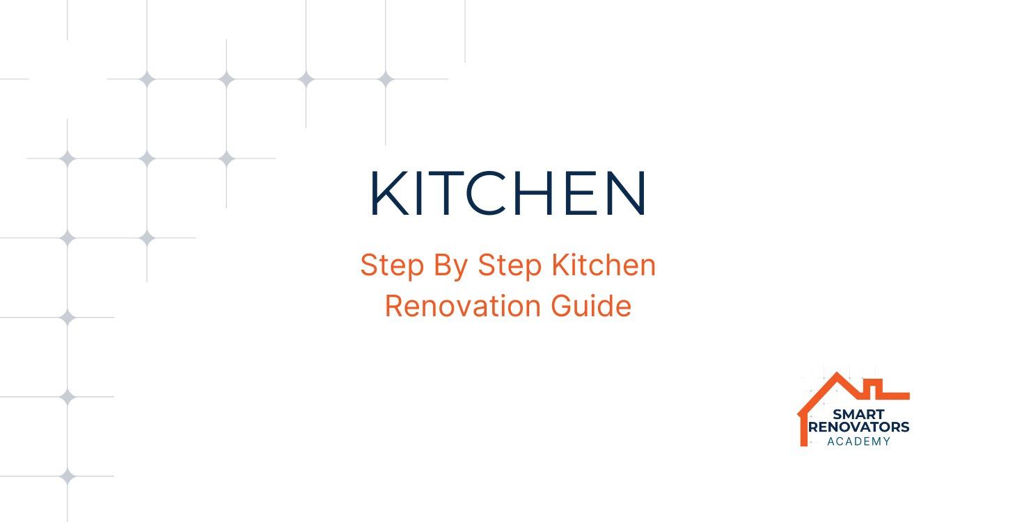 STEP BY STEP KITCHEN RENOVATION GUIDE