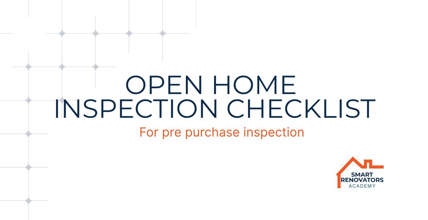 OPEN HOME INSPECTION CHECKLIST