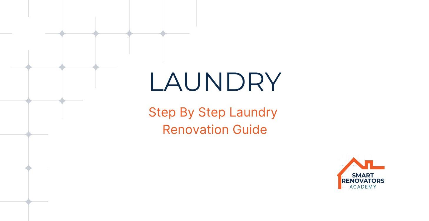 STEP BY STEP LAUNDRY RENOVATION GUIDE