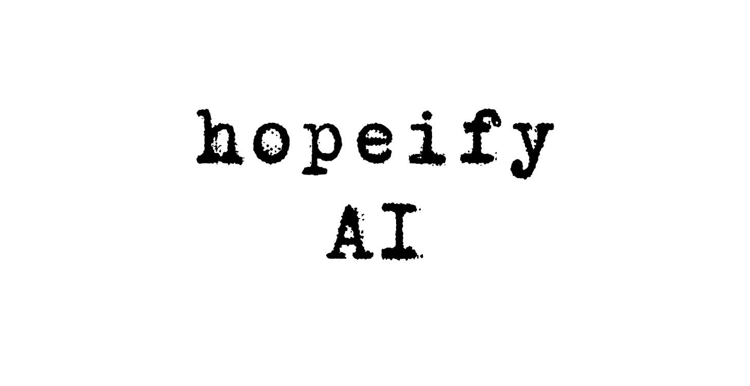 Hopeify AI
