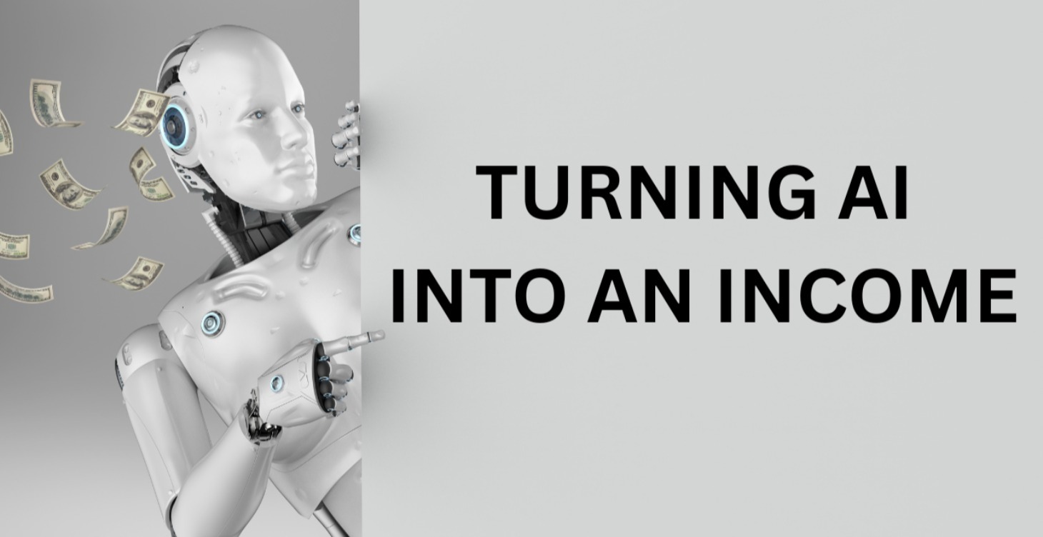 HOW AI CAN MAKE YOU MONEY
