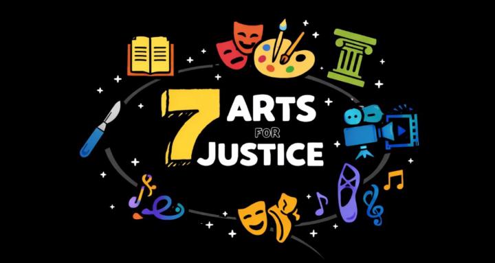 7 Arts For Justice