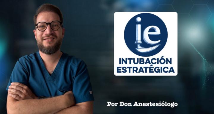 Intubación Estratégica