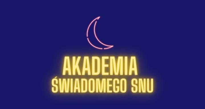 Akademia Świadomego Snu