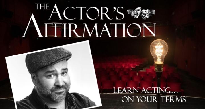 The Actor's Affirmation