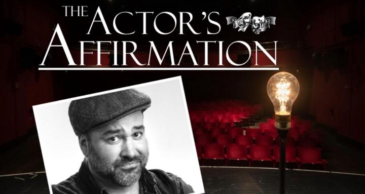 The Actor's Affirmation