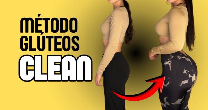 Método Glúteos CLEAN