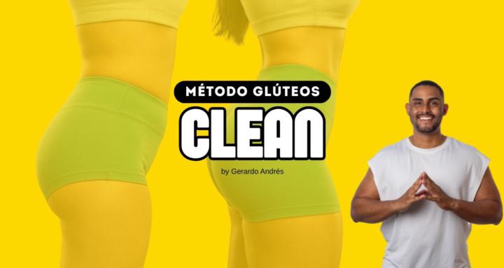 Método Glúteos CLEAN