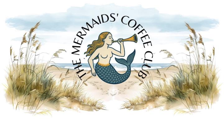The Mermaids' Coffee Club