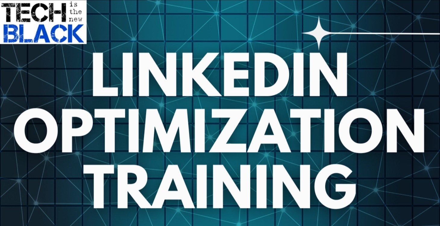 Linkedln Optimization Training!