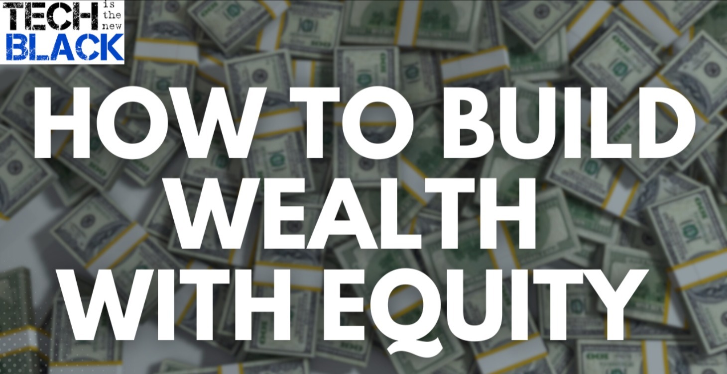 How To Build Wealth With Equity!