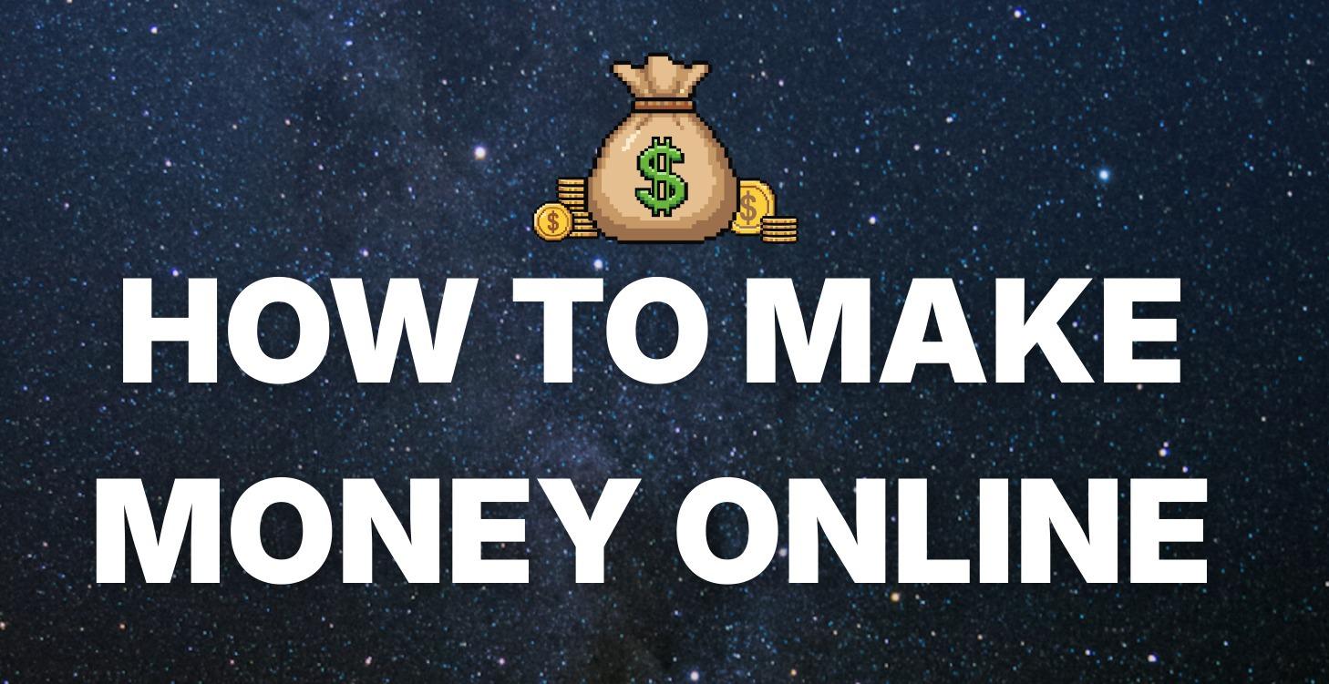 How To make money online