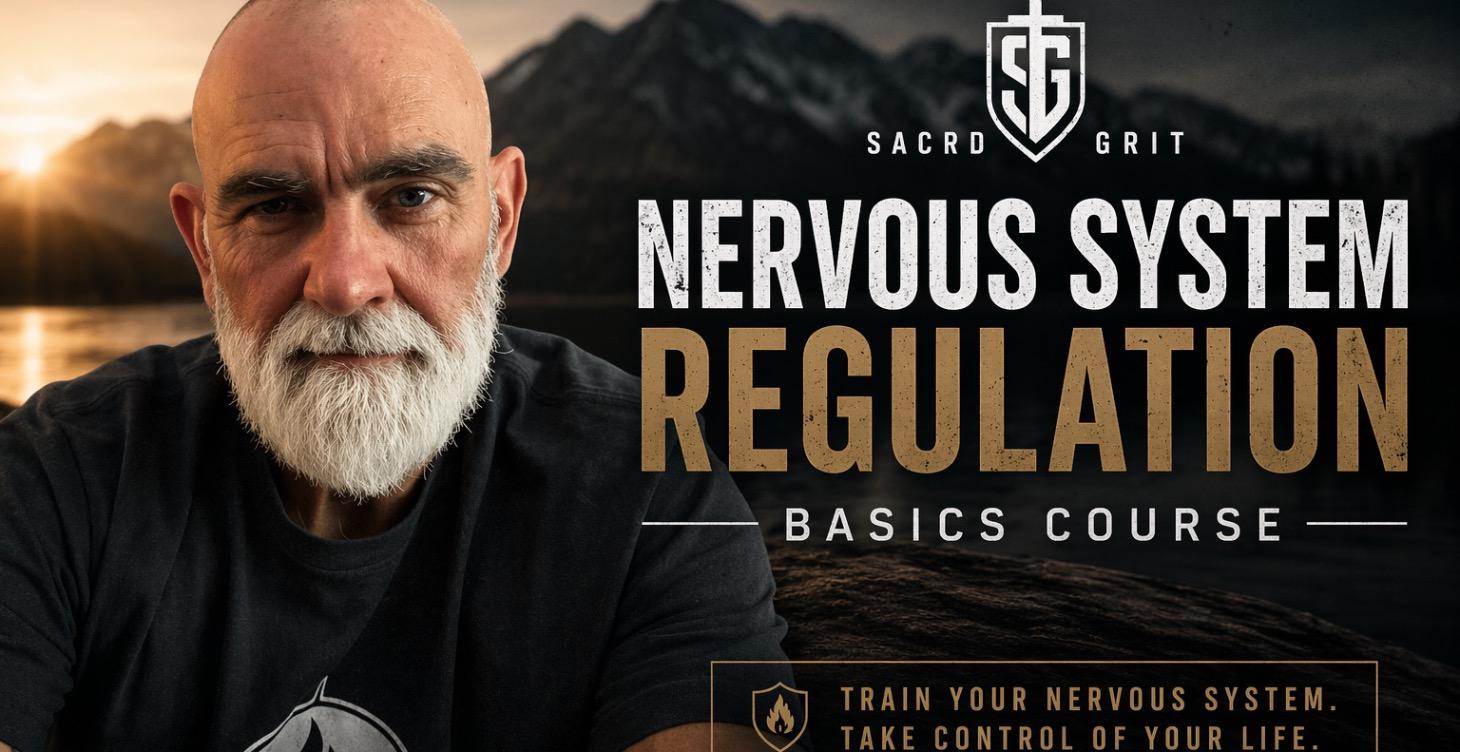 Sacred Grit: Nervous System Regulation Basics