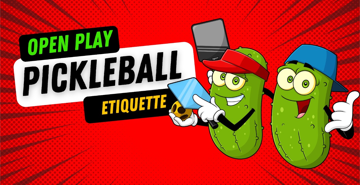 Open Play Etiquette