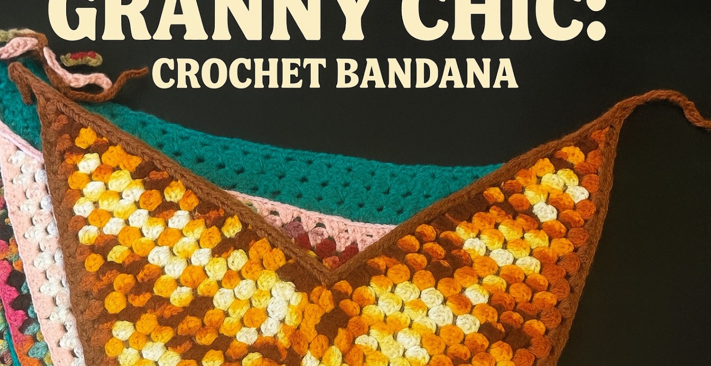 Granny Chic: Crochet Bandana
