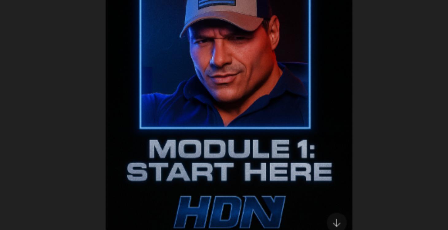 MODULE 1 — START HERE: Welcome to HDN