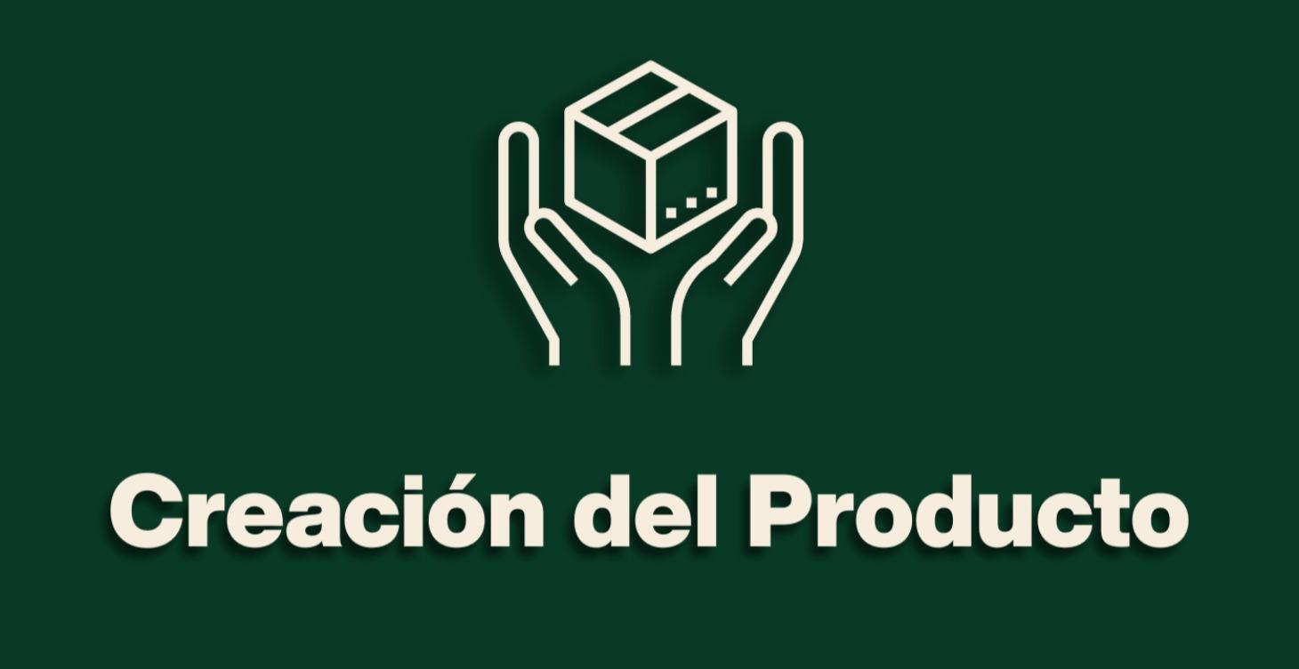 Creación del Producto