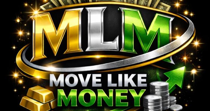 Move Like Money