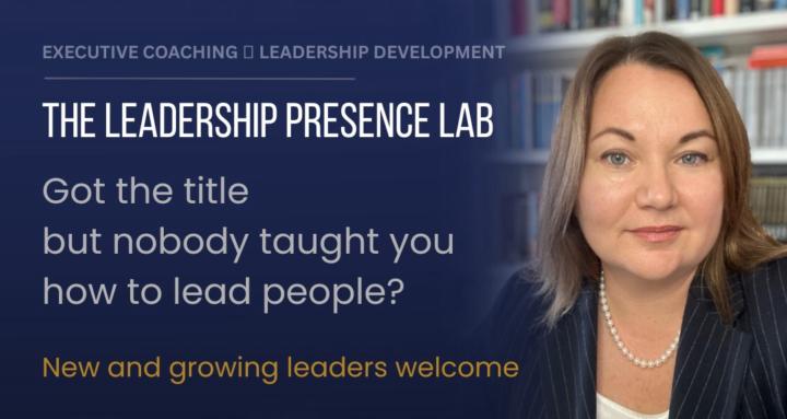 The Leadership Presence Lab