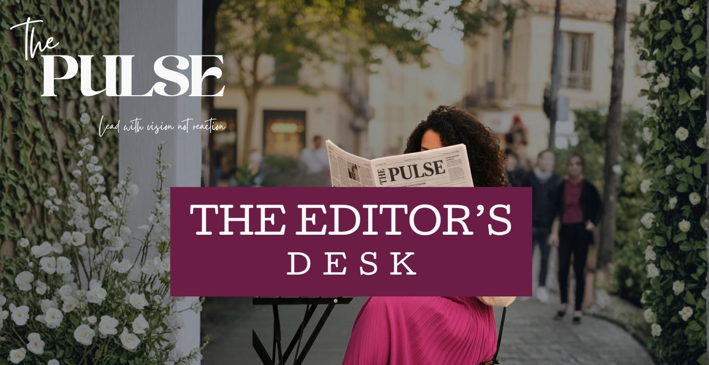 The Editor's Desk