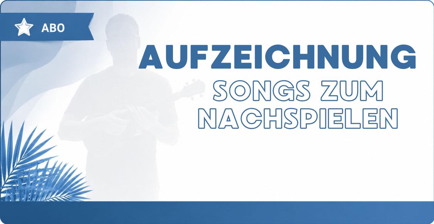 Songs zum nachspielen