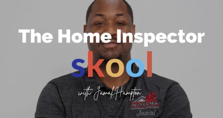 The Home Inspector Skool