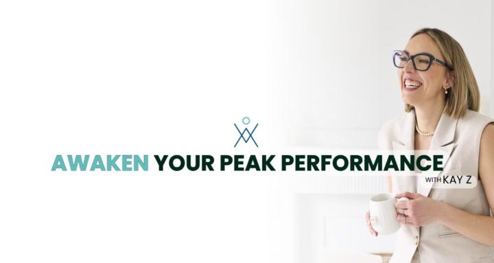Awaken Your Peak Performance