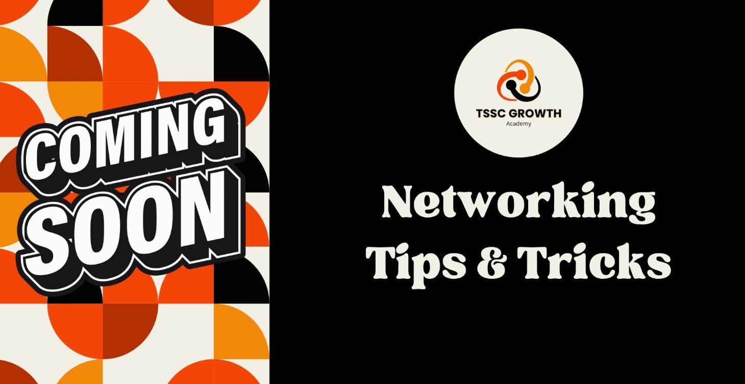 Networking Tips and Tricks