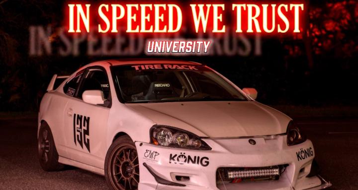 In Speeed We Trust--University