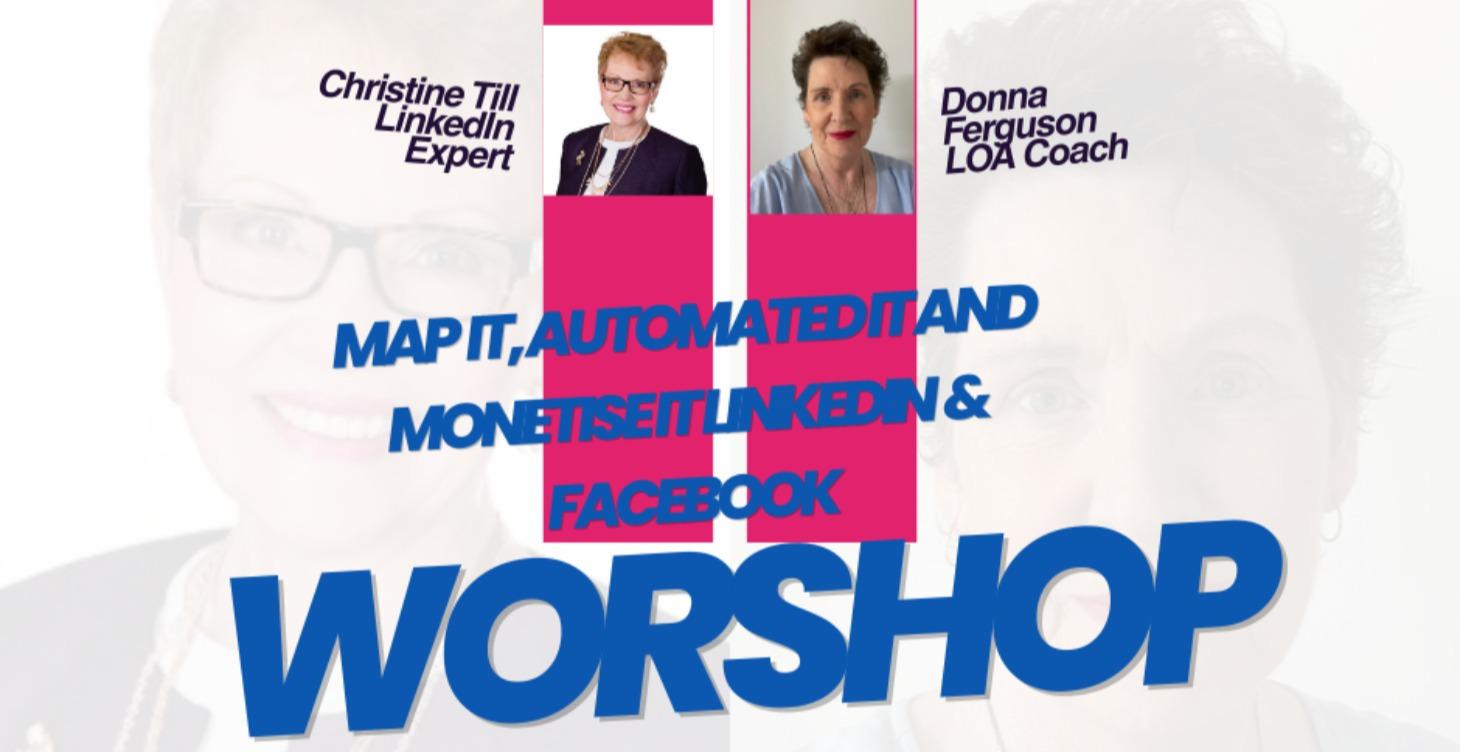 Map It, Automate It, Monetise It Workshop