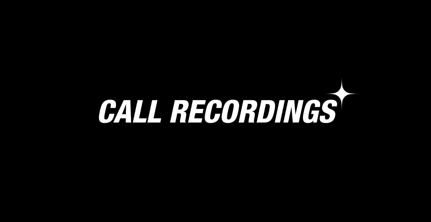 Call Recordings