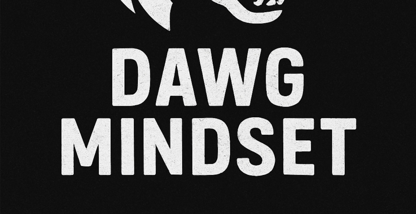 Dawg Mindset