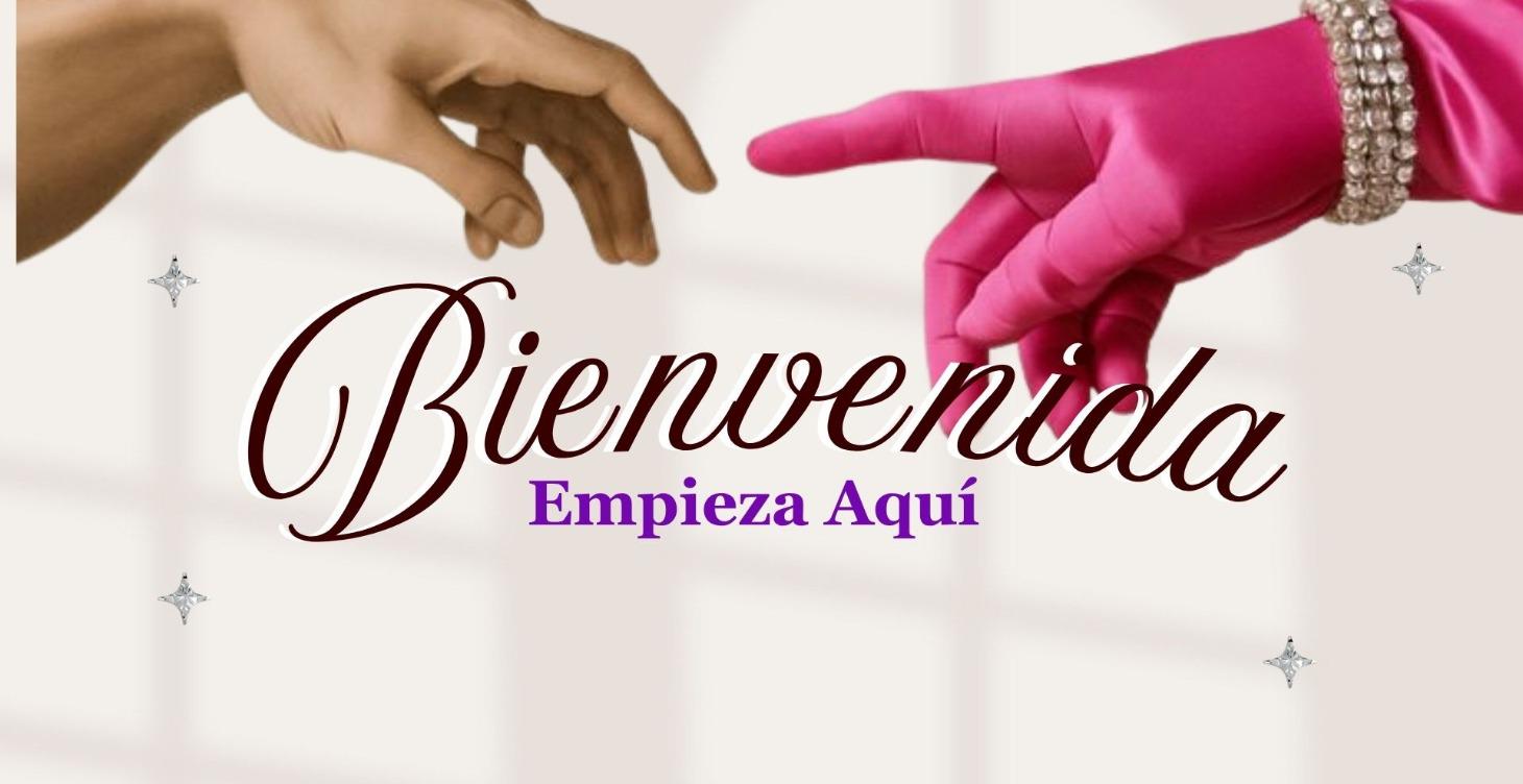 ¡Bienvenida!