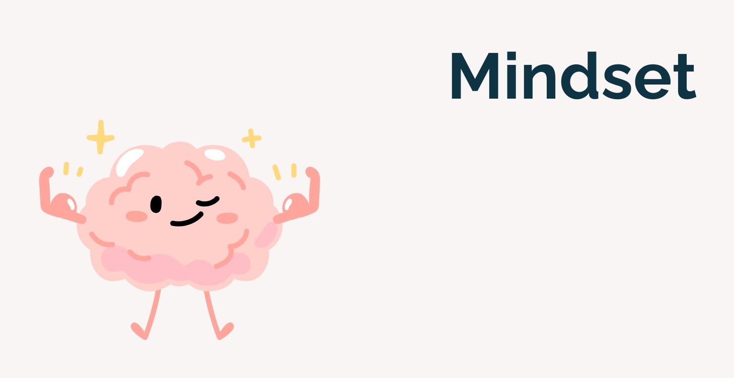 🎁Bonus: Mindset