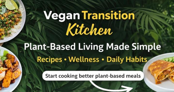 The Vegan Transition Kitchen