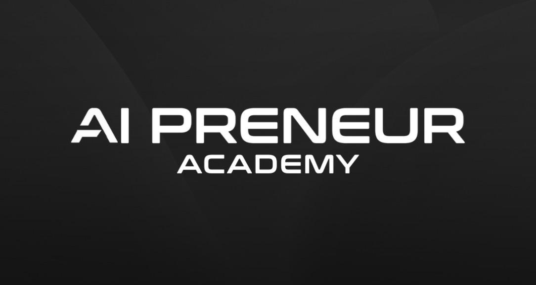 AI Preneur Academy
