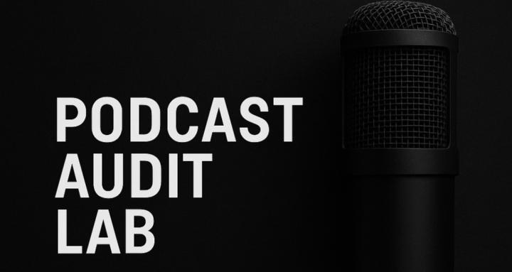 Podcast Audit Lab