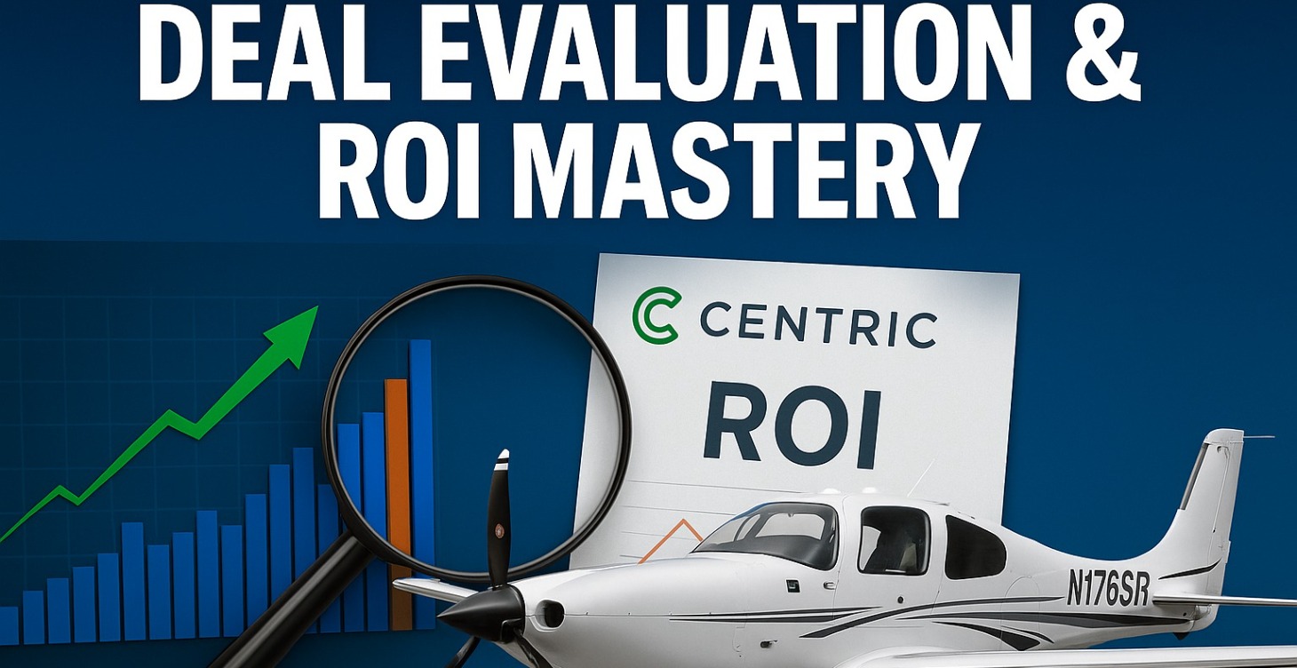 Deal Evaluation & ROI Masterstery