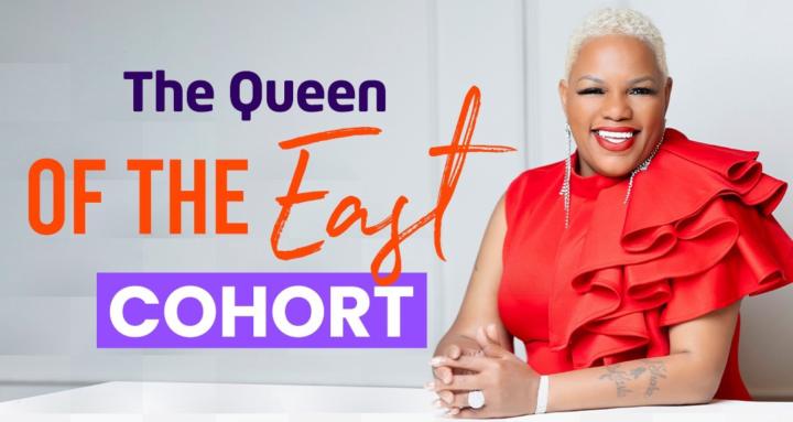 Queen of The East Cohort