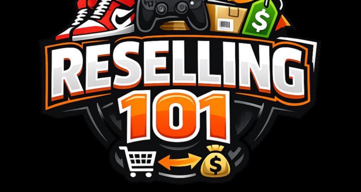 Reselling 101