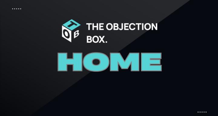 The Objection Box Home 