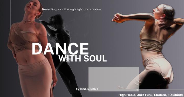 Dance with soul