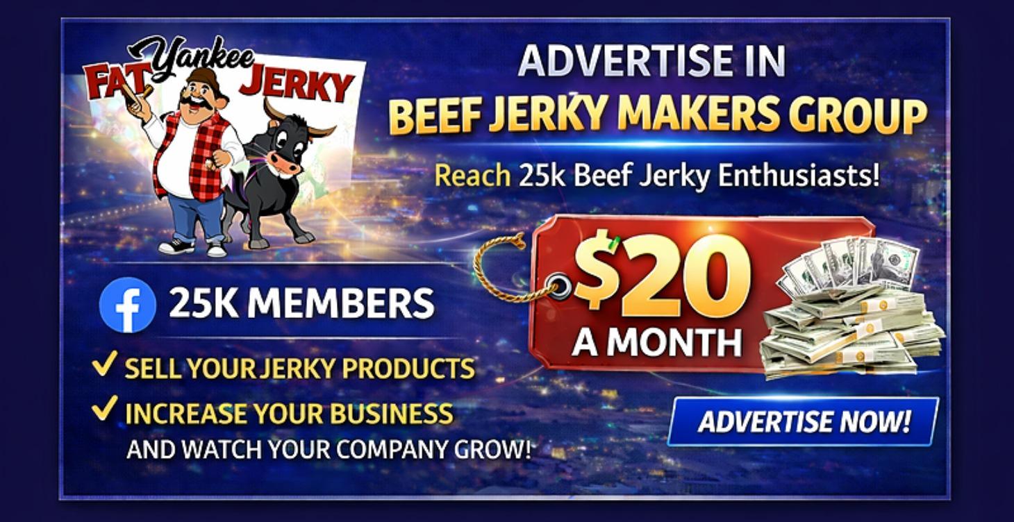 Advertise in Beef Jerky Makers Group