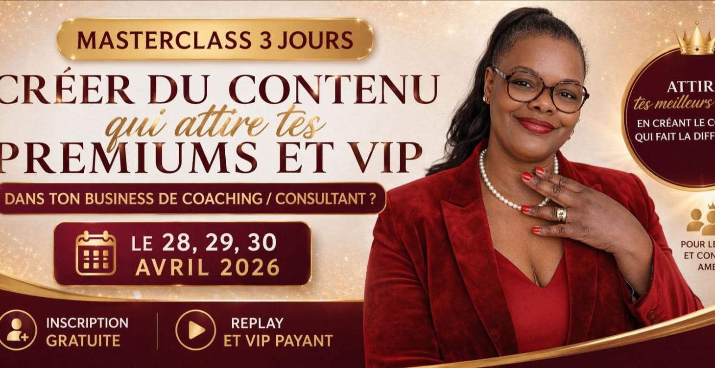 MASTERCLASS  & 🔥 CHALLENGE 3 JOURS– OFFERTES