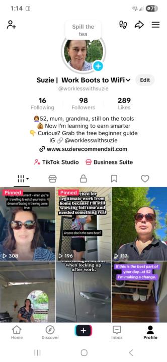 Here's my tictok and instagram accounts, worklesswithsuzie 