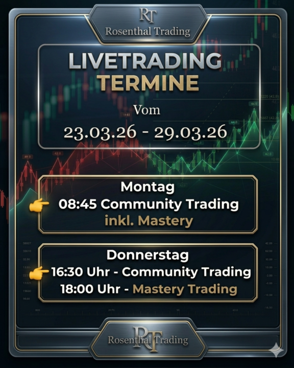 ⏰Livetrading Termine 23.3 - 29.3