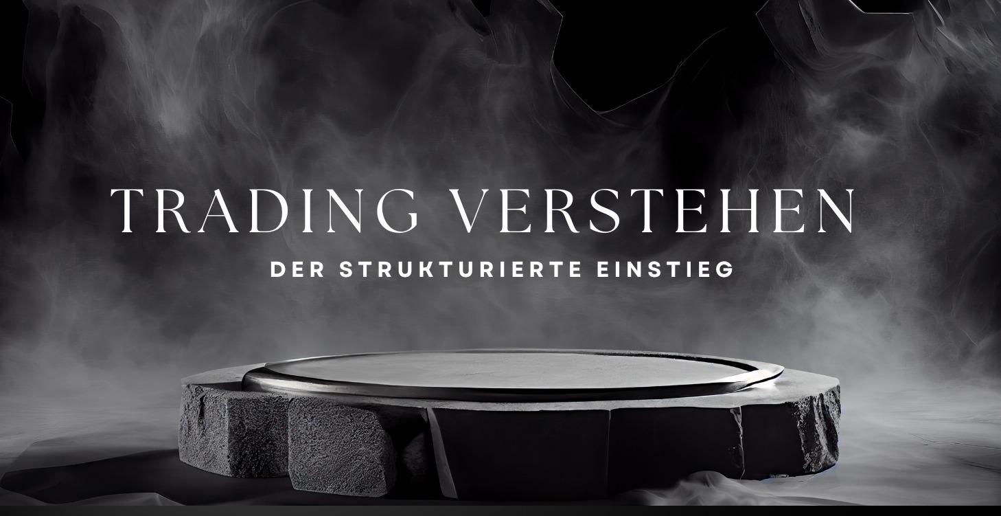 „Trading verstehen – bevor du startest“