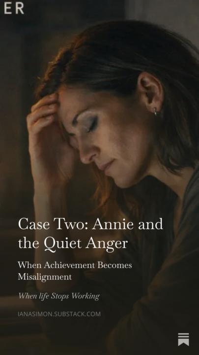 Case Two: Annie and the Quiet Anger